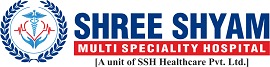 Shree Shyam Multi Speciality Hospital